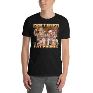 Certified Fatphobic T-Shirt - Filthify Tees